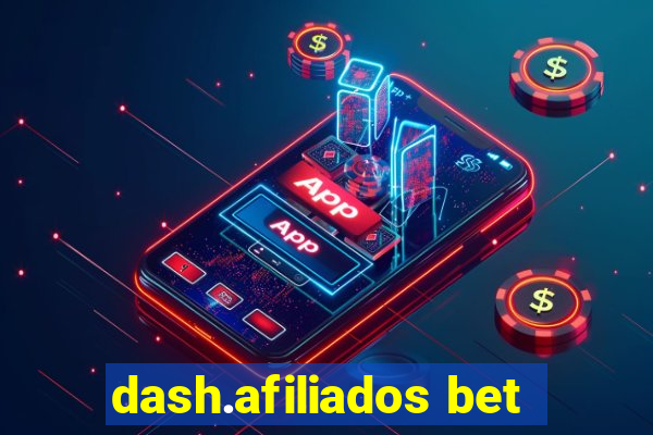 dash.afiliados bet